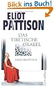 Das tibetische Orakel: Shan ermittelt. Roman