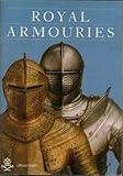 Royal Armouries : official guide