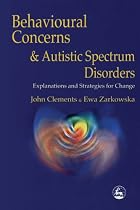 Behavioural Concerns And Autistic Spectr