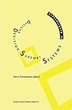 Design and decision support systems in architecture