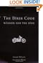 The Biker Code: Wisdom for the Ride