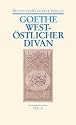 West-&ouml;stlicher Divan: Zwei B&auml;nde. Neue, v&ouml;llig revidierte Ausgabe. Herausgegeben von Hendrik Birus (Deutscher Klassiker Verlag im Taschenbuch)