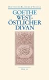 Produkt-Bild: West-&ouml;stlicher Divan: Zwei B&auml;nde. Neue, v&ouml;llig revidierte Ausgabe. Herausgegeben von Hendrik Birus (Deutscher Klassiker Verlag im Taschenbuch)