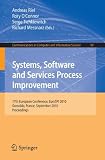 Systems, Software and Services Process Improvement: 17th European Conference, EuroSPI 2010, Grenoble, France, September 1-3, 2010. Proceedings (Communications in Computer and Information Science)