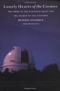 Image of Lonely Hearts of the Cosmos: The Story of the Scientific Quest for the Secret of the Universe