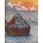 MONET IN THE '90S