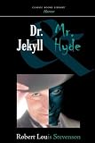 Dr. Jekyll and Mr. Hyde