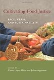 Cultivating Food Justice