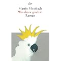 Was davor geschah: Roman