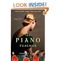 The Piano Teacher: A Novel