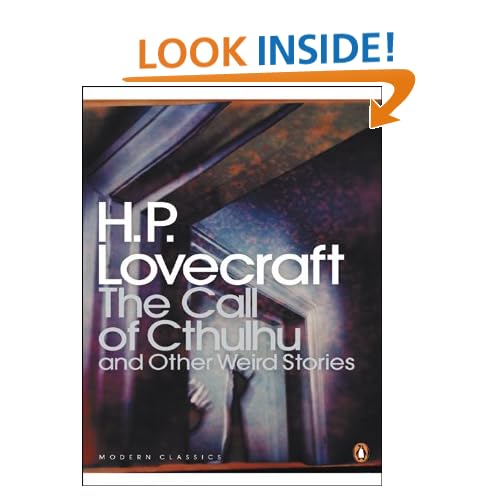The Call of Cthulhu and Other Weird Stories (Penguin Modern Classics)