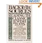 Back to the sources: Reading the classic Jewish texts