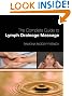 The Complete Guide to Lymph Drainage Massage