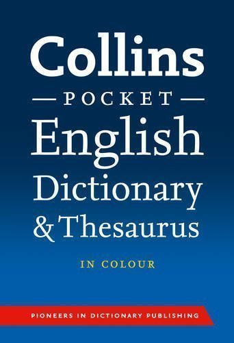 Collins Pocket English Dictionary and Thesaurus (Collins Pocket) 6th (sixth) Edition published by Collins (2012)