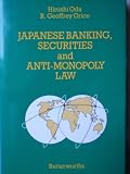 Japanese banking, securities and anti-monopoly law