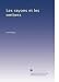 Les rayons et les ombres (French Edition) Les rayons et les ombres (French Edition)