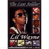Lil Wayne- Last Soldier Unauthorized