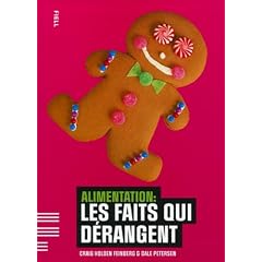 Alimentation : Les faits qui d�rangent