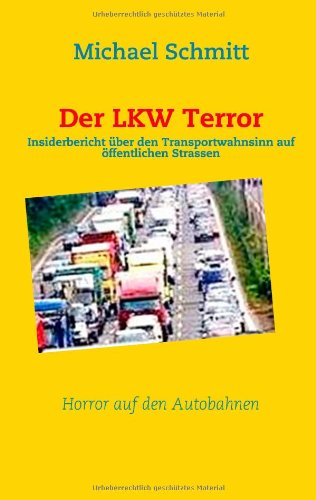 Der LKW Terror (German Edition)