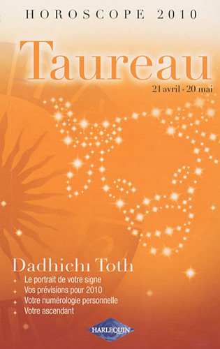 Taureau : 21 avril - 20 mai by Dadhichi Toth