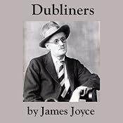 Dubliners | [James Joyce]