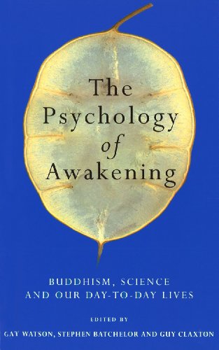 The Psychology Of Awakening
