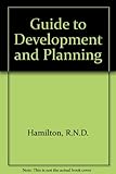 A guide to development and planning