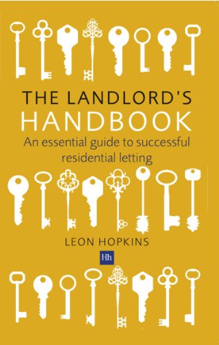 The Landlord's Handbook: An essential guide to successful residential letting