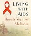 Living with AIDS Through Yoga and Meditation with Father Joe Pereira