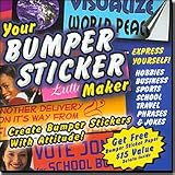  : Your Bumper Sticker Maker