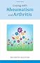 Coping With Rheumatism & Arthritis