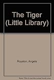 The tiger