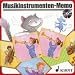 Musik und Tanz f�r Kinder. Neuausgabe: Musikinstrumenten-Memo: Ausgabe mit CD.