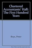 Chartered Accountants' Hall : the first hundred years