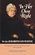 In Her Own Right: The Life of Elizabeth Cady Stanton
