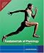 Fundamentals of Physiology: A Human Perspective (with CD-ROM and InfoTrac®)