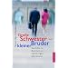 Gro�e Schwester - kleiner Bruder: Konflikte in Geschwisterbeziehungen �berwinden