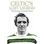 Celtic's Lost Legend: The George Connelly Story