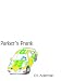 Parker's Prank