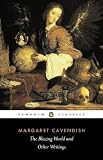 The Blazing World and Other Writings (Penguin Classics)