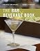 Books : The Bar & Beverage Book   [BAR & BEVERAGE BK 5/E] [Hardcover]