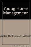 Young horse management