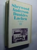 Dunkles Lachen - Sherwood Anderson