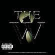 The W [Explicit]