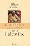 Dictionnaire amoureux de la Palestine