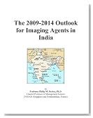 The 2009-2014 Outlook for Imaging Agents in India