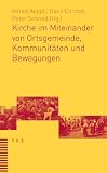 Produkt-Bild: Kirche im Miteinander von Ortsgemeinde, Kommunit&auml;ten und Bewegungen: Leuchtfeuer und Stolpersteine