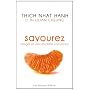 Savourez de Thich Nhat Hanh