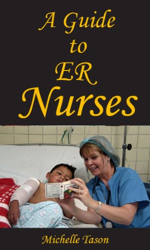A Guide To ER Nurses