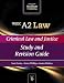 WJEC A2 Law - Criminal Law and Justice: Study and Revision Guide